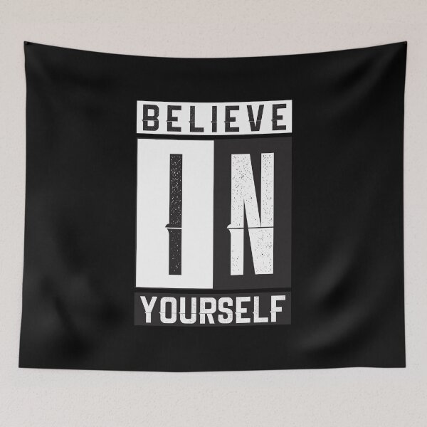 Item preview, Believe In Yourself Quote Motivation Inspiration designed and sold by Usoubmaster.