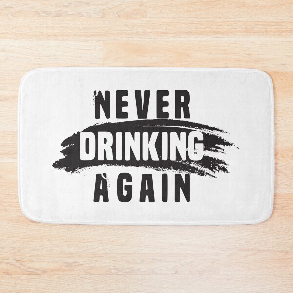 Item preview, White Lie Party Ideas - Never Drinking Again Quotes designed and sold by ZETTIF ⭐⭐⭐⭐⭐.