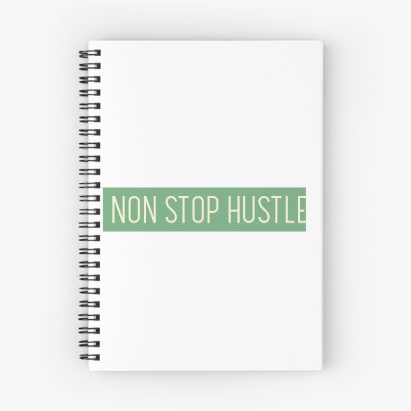 Item preview, Non Stop Hustle designed and sold by ssmg80.