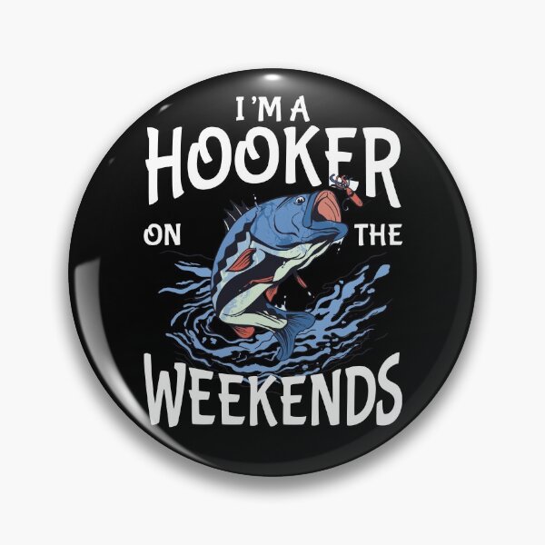 Item preview, I am a Hooker on The Weekends shirt, Funny Fishing Fish Gift designed and sold by ismagarri.