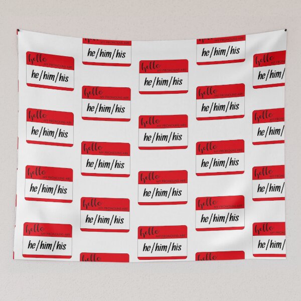 Item preview, Hello My Pronouns Are He Him His Red Nametag designed and sold by agdesigns6.