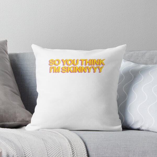 Item preview, So You Think I'm Skinny Hip Funny Quote designed and sold by thefrshmachine.