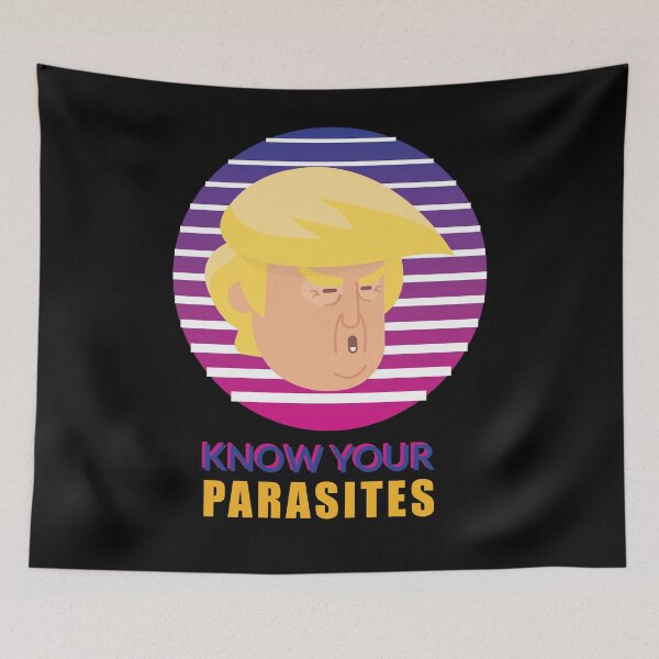 Item preview, KNOW YOUR PARASITES DUMP TRUMP 2020 designed and sold by btilyas.