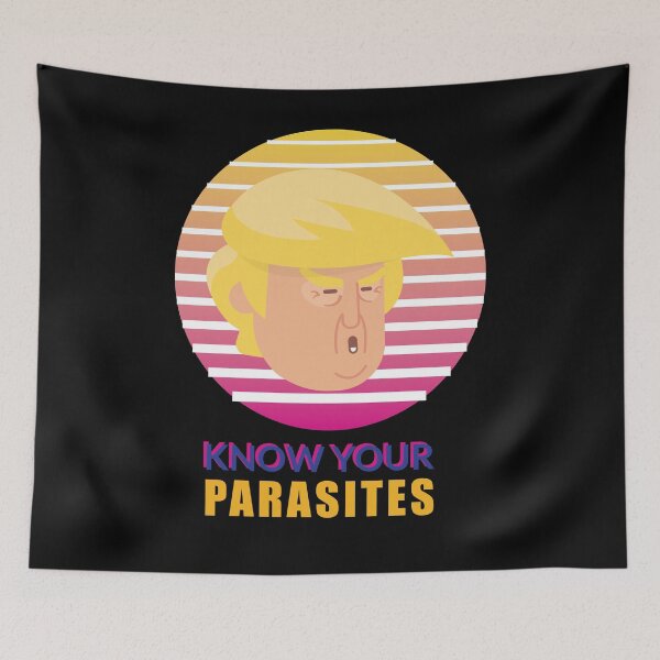 Item preview, KNOW YOUR PARASITES DUMP TRUMP 2020 designed and sold by btilyas.