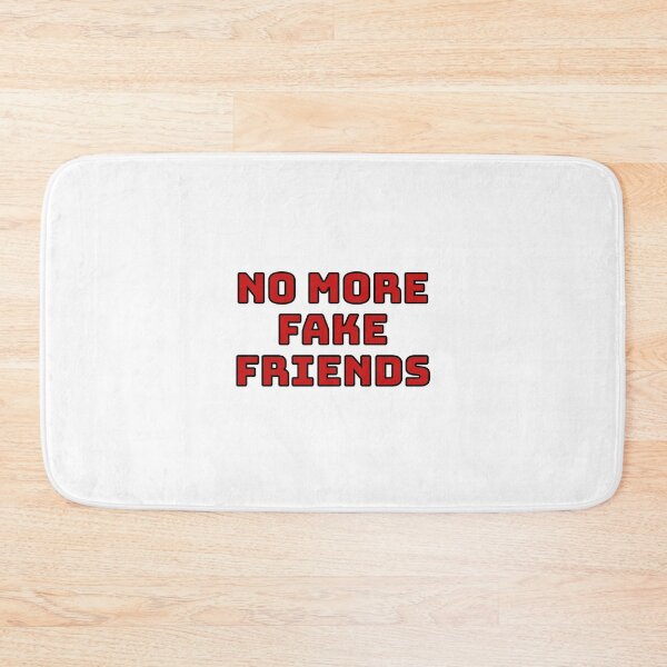 Item preview, NO MORE FAKE FRIENDS  designed and sold by Inspirationmotivation.
