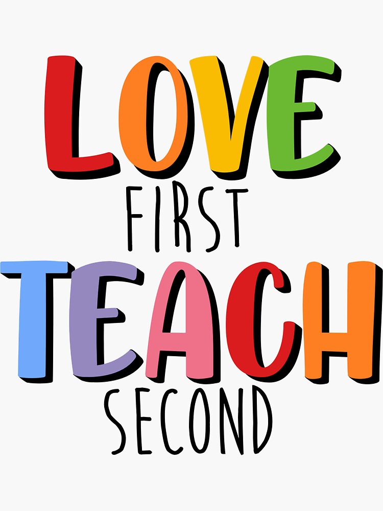 love first teach second shirt
