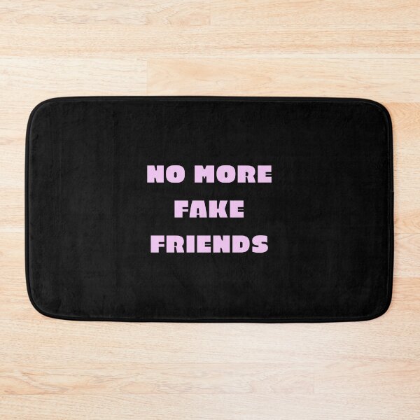 Item preview, NO MORE FAKE FRIENDS pink designed and sold by Inspirationmotivation.