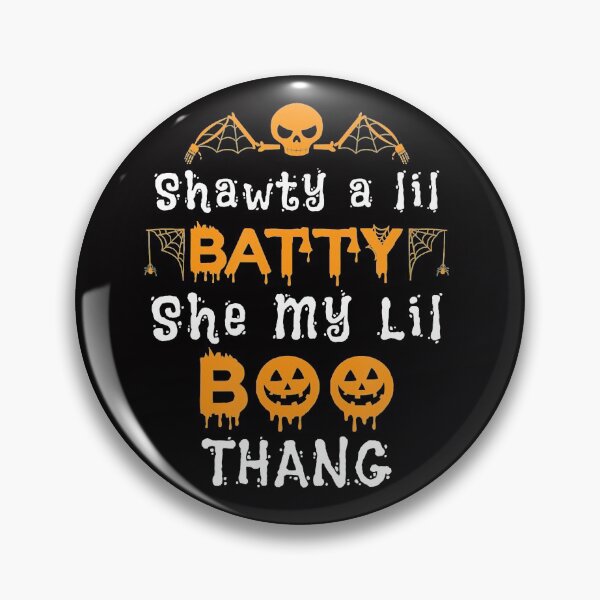 Item preview, Shawty a Lil Batty She My Lil Boo Thang  Halloween designed and sold by Turnershophot.
