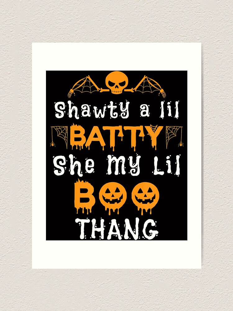 Shawty a lil Baddie | Lil Boo Thang | Halloween | Sarcastic Humor | Digital  | PNG