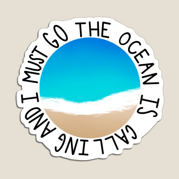 Item preview, The ocean is calling and I must go designed and sold by swimmerMCL.