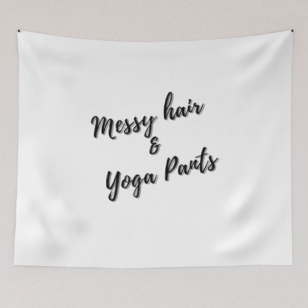 Item preview, Messy Hair & Yoga Pants designed and sold by PareaClothing.