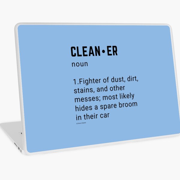 Item preview, Clean-er, Funny Cleaning Saying, Housekeeping Humor designed and sold by SavvyCleaner.