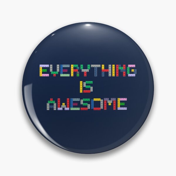 Item preview, Everything is Awesome designed and sold by seingalad.