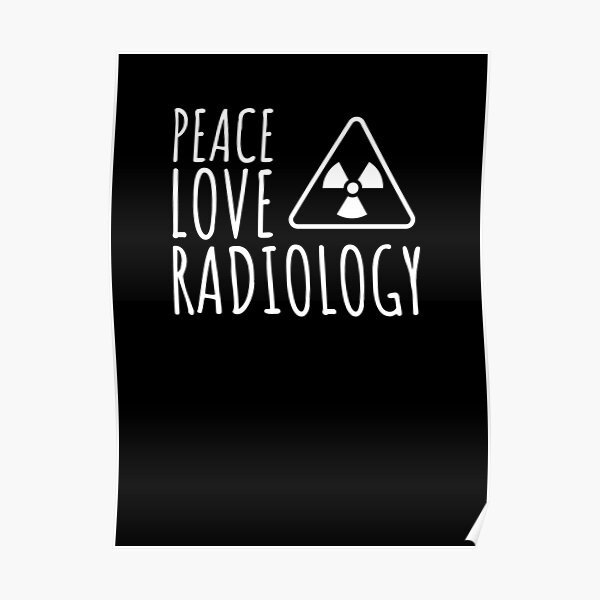 Download Radiography Radiology Posters | Redbubble