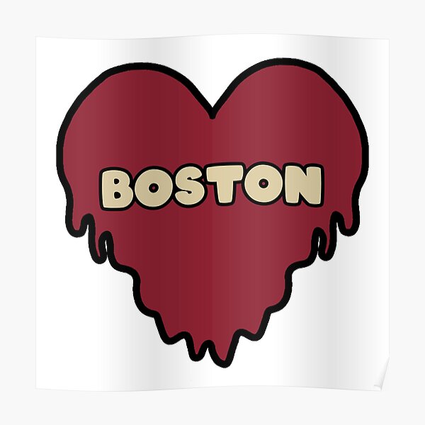Boston Dripping Heart Poster