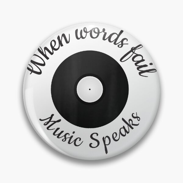 Item preview, When Words Fail Music Speaks designed and sold by KhanWill.