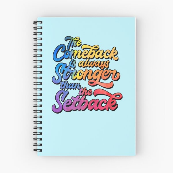 Item preview, inspirational, overcoming, The Comeback is Always Stronger than the Setback designed and sold by SleeplessLady.
