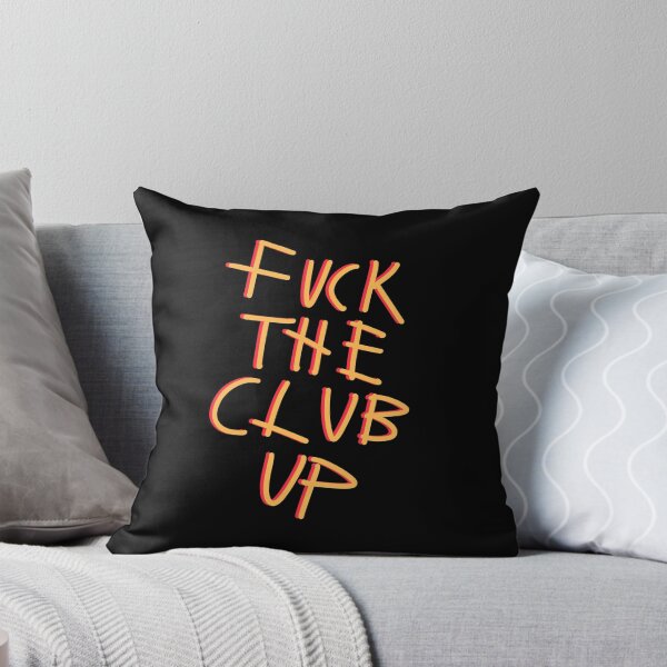 Item preview, Fuck the club up designed and sold by fullsendtv.