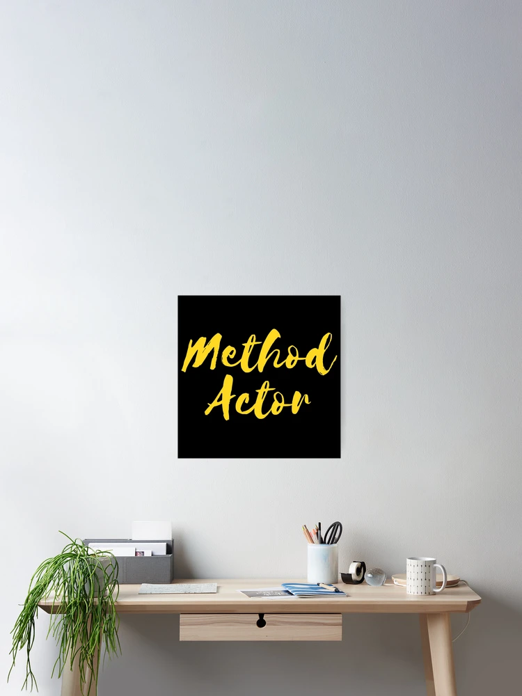 Thumbnail 2 of 3, Poster, Method Actor designed and sold by TheatreMerch.