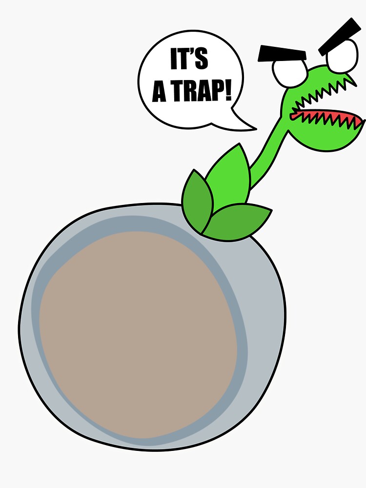 IT'S A TRAP! by shortstack