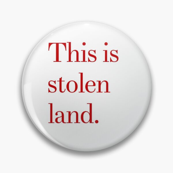 Item preview, This is stolen land. designed and sold by DankDreamz.