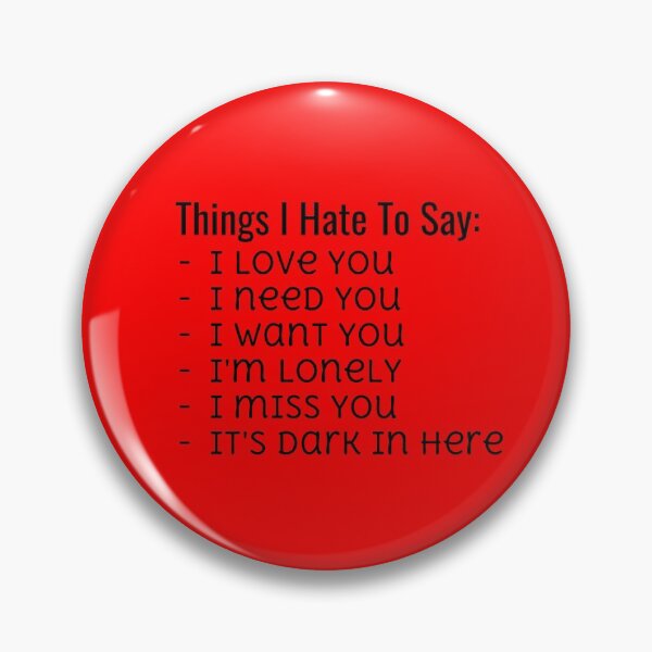 Item preview, things I hate to say - bad habit  designed and sold by bricecloke02.