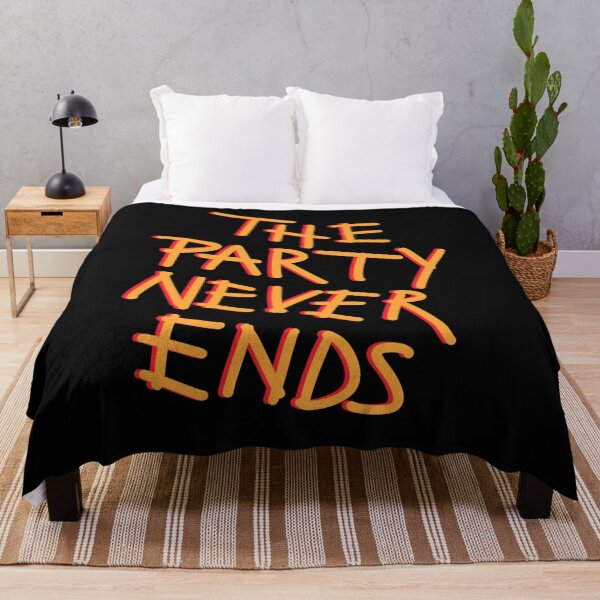 Item preview, The party never ends designed and sold by fullsendtv.