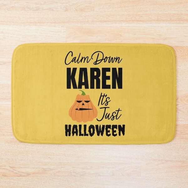 Item preview, Calm Down Karen Its Just Halloween  designed and sold by qitrechio.