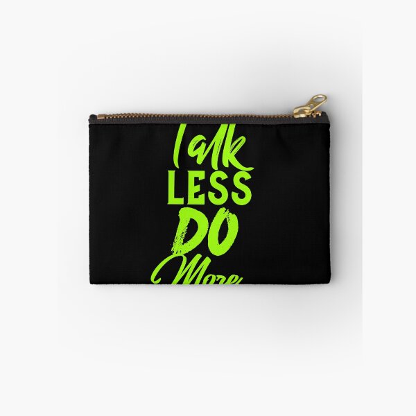 Item preview, TALK LESS DO MORE designed and sold by Hussain Shirts.