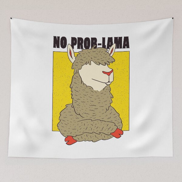 Item preview, No Prob Lama designed and sold by girlsgetgadgets.