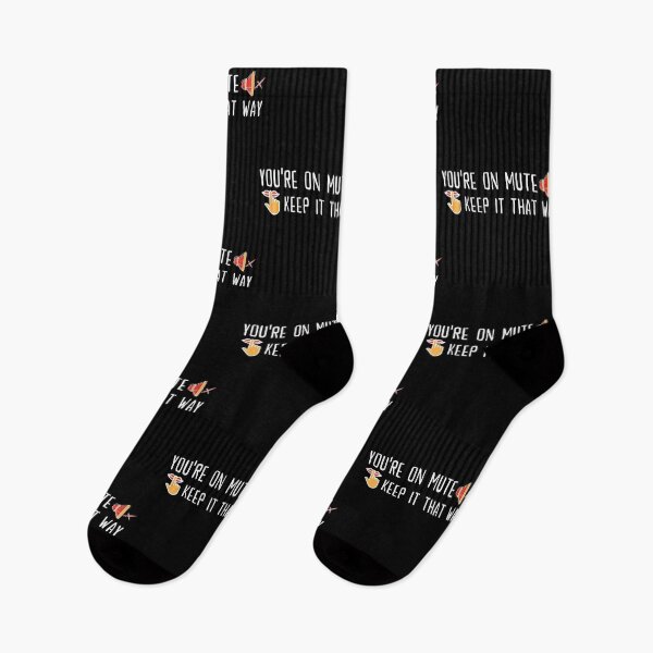 Item preview, You're on mute, Keep it that way designed and sold by SAVWIS.