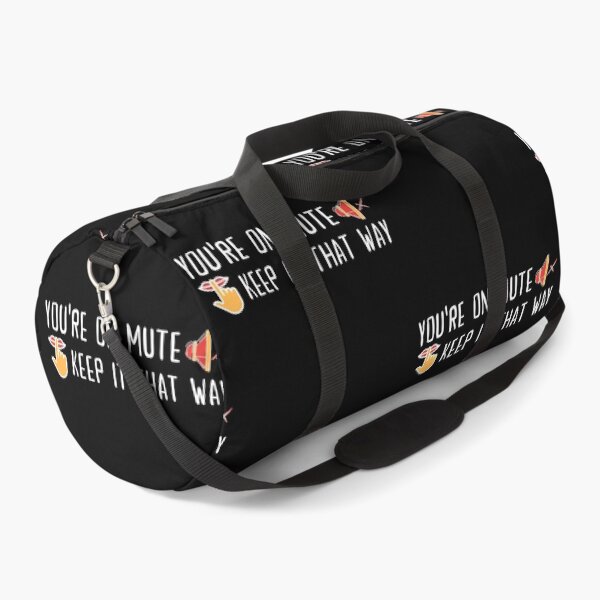 Item preview, You're on mute, Keep it that way designed and sold by SAVWIS.