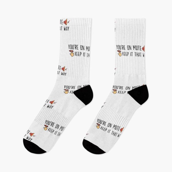 Item preview, You're on mute, Keep it that way designed and sold by SAVWIS.
