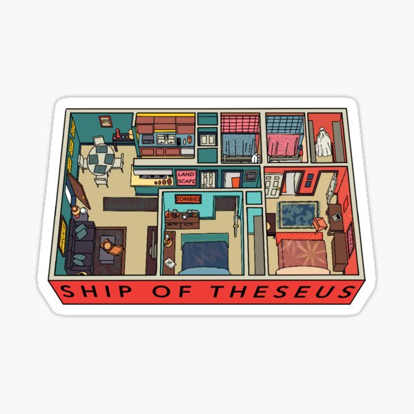 SHIP OF THESEUS: Dorothy’s Apartment Sticker
