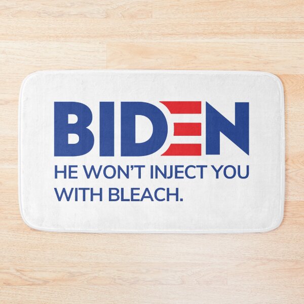 Item preview, Biden - He Won't Inject You With Bleach 2.0 designed and sold by Thelittlelord.