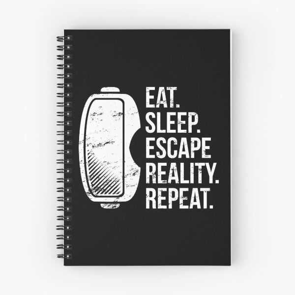 Item preview, Virtual Reality Eat Sleep Escape Reality designed and sold by DamnGoodDesign.