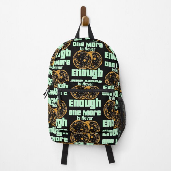 Item preview, One More Is Never Enough designed and sold by toddbrooney.