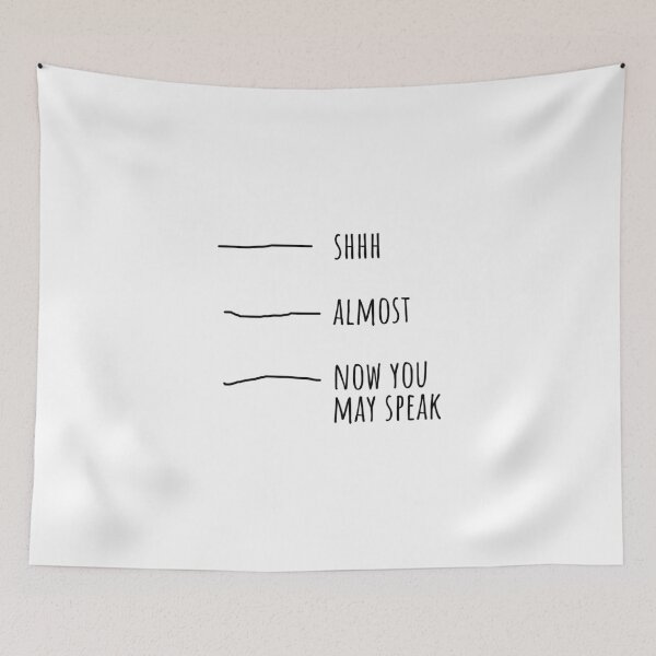 Item preview, Shhh... Almost... Now you may speak designed and sold by cutelittletext.