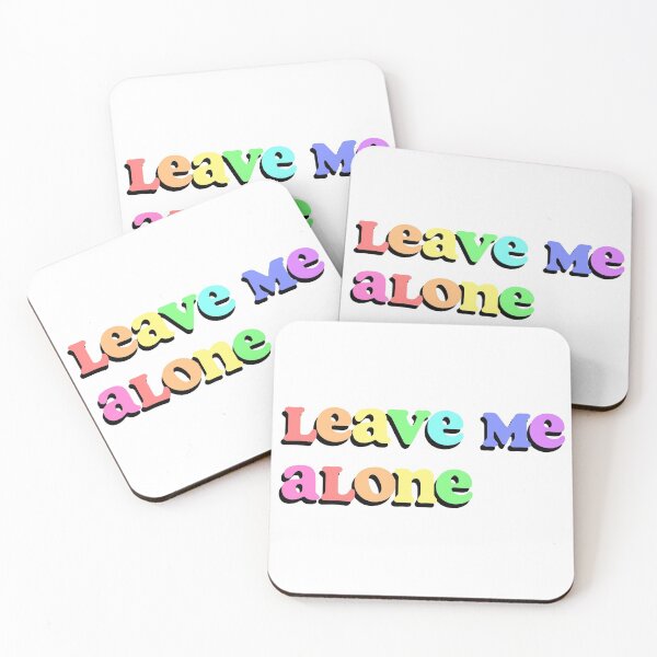 Item preview, leave me alone designed and sold by elizastreet.
