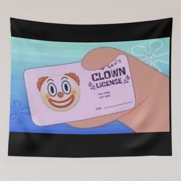 Item preview, Clown license Memes Joke designed and sold by MyLittleBrend.