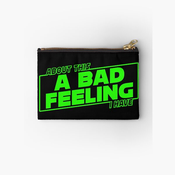Item preview, About This A Bad Feeling I Have designed and sold by MrPieCrust.