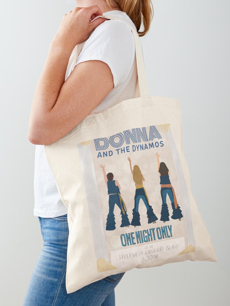 Donna And The Dynamos One Night Only Mamma Mia  Tote Bag for Sale by  Chelykan