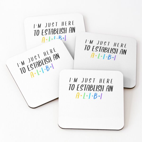 Item preview, I'm just here to establish an alibi designed and sold by YourEssentials.