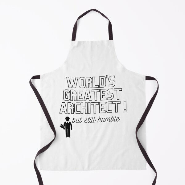 Item preview, World's Greatest Architect, but still humble merch designed and sold by Wanderers'  Arcadia.