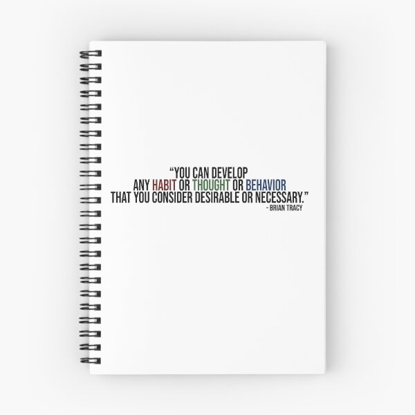 Item preview, “You Can Develop Any Habit Or Thought Or Behavior That You Consider Desirable Or Necessary.” -Brian Tracy designed and sold by Nik J.