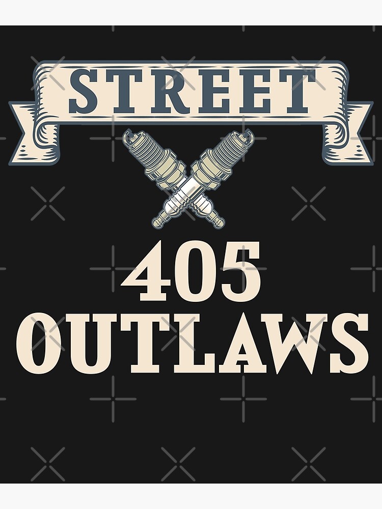 "405 STREET OUTLAWS STREET RACING " Photographic Print for Sale by