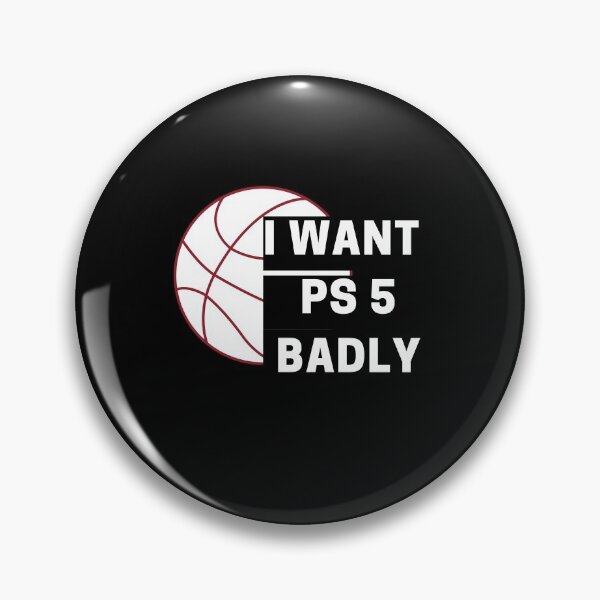 Item preview, I want ps 5 badly designed and sold by rupalidharapat.
