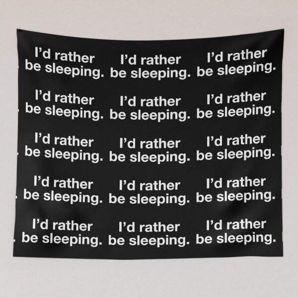 Item preview, I'd rather be sleeping designed and sold by pikafelix.