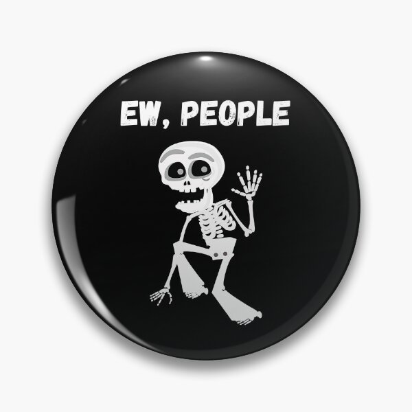 Item preview, Ew People Skeleton Halloween : Homebody Gifts Idea designed and sold by SJRoil.