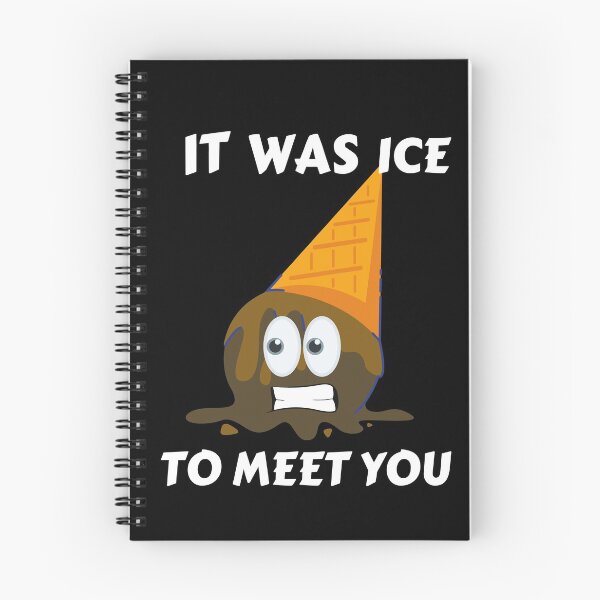 Item preview, It Was Ice To Meet You designed and sold by Quadghouls.